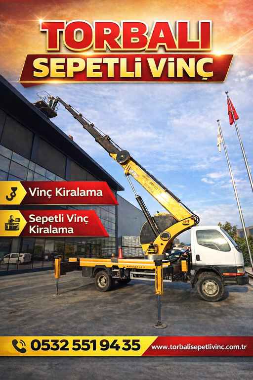 torbalı Torbalı Sepetli Vinç